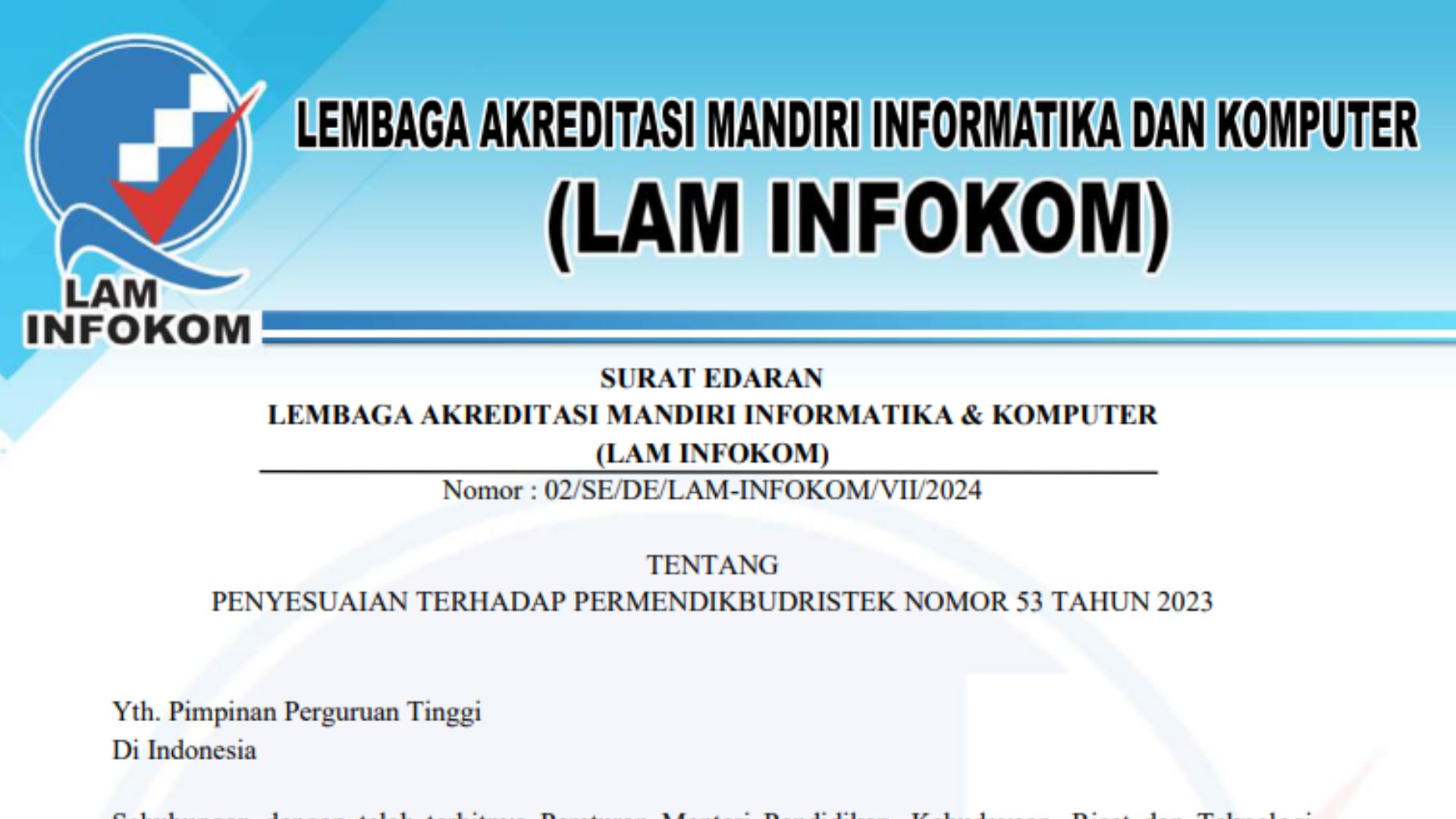 Surat Edaran Tentang Penyesuaian Instrumen LAM INFOKOM Terhadap Permendikbudristek Nomor 53 Tahun 2023