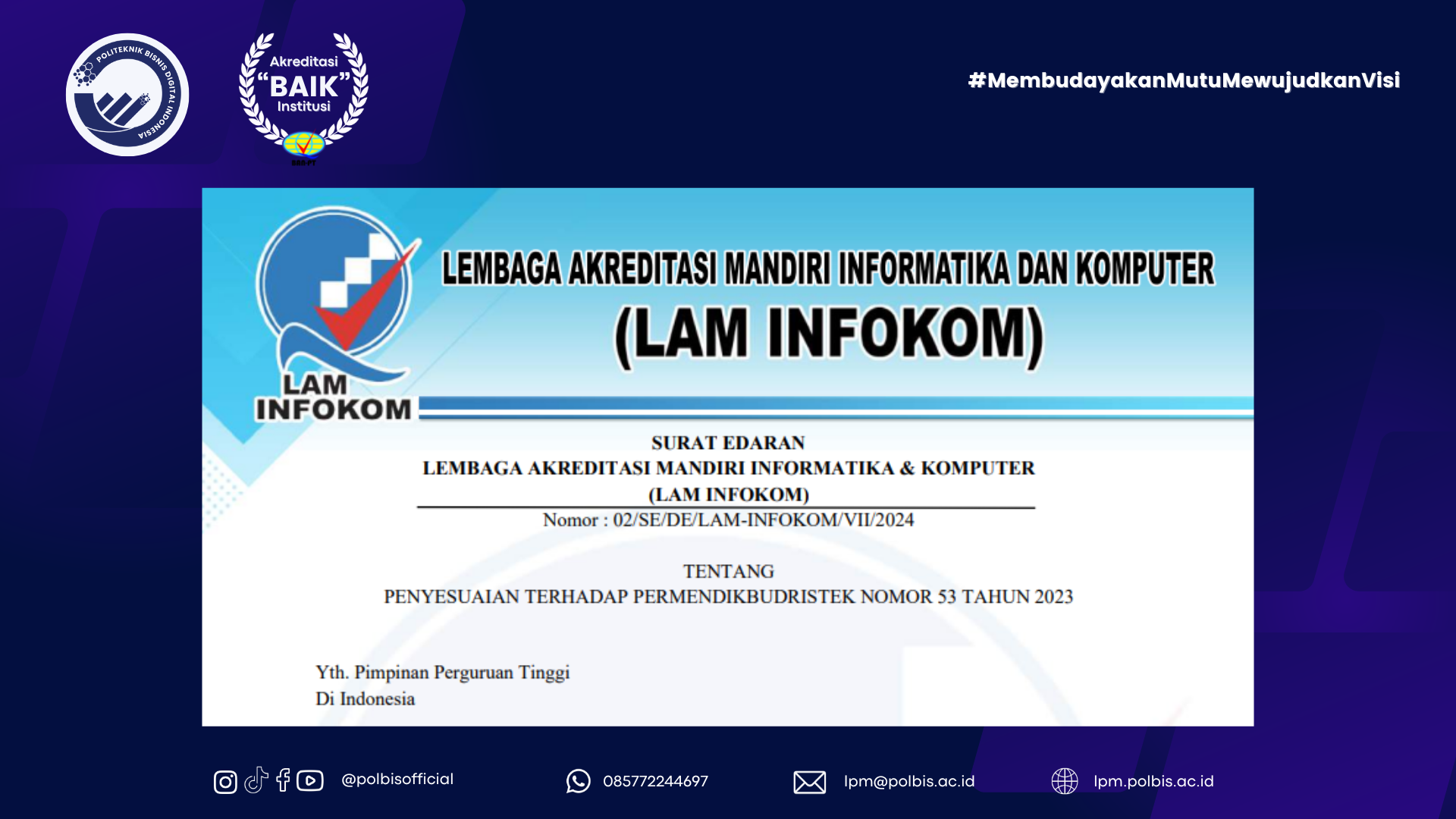 [SURAT EDARAN] Penyesuaian Instrumen LAM INFOKOM Terhadap Permendikbudristek Nomor 53 Tahun 2023