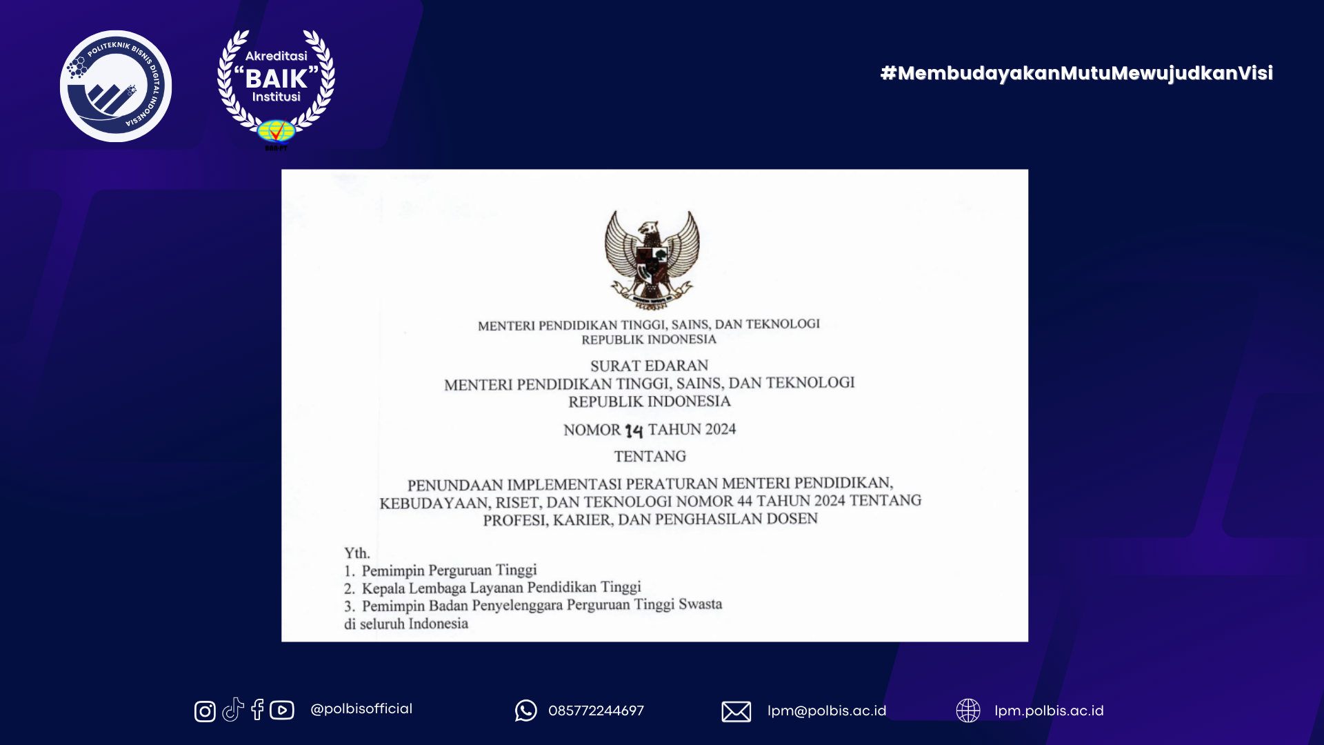 [SURAT EDARAN] Penundaan Implementasi Peraturan Menteri Pendidikan, Kebudayaan, Riset, dan Teknologi Nomor 44 Tahun 2024 Tentang Profesi, Karier, dan Penghasilan Dosen