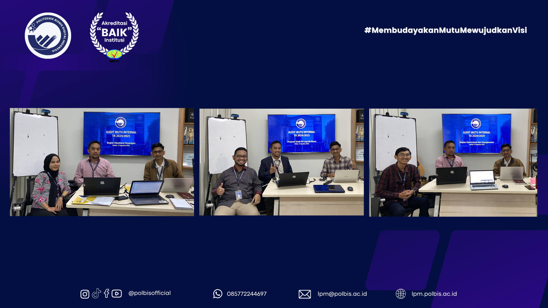 LPM POLBIS SELENGGARAKAN AUDIT LAPANGAN AUDIT MUTU INTERNAL (AMI)TAHUN AKADEMIK 2024/2025